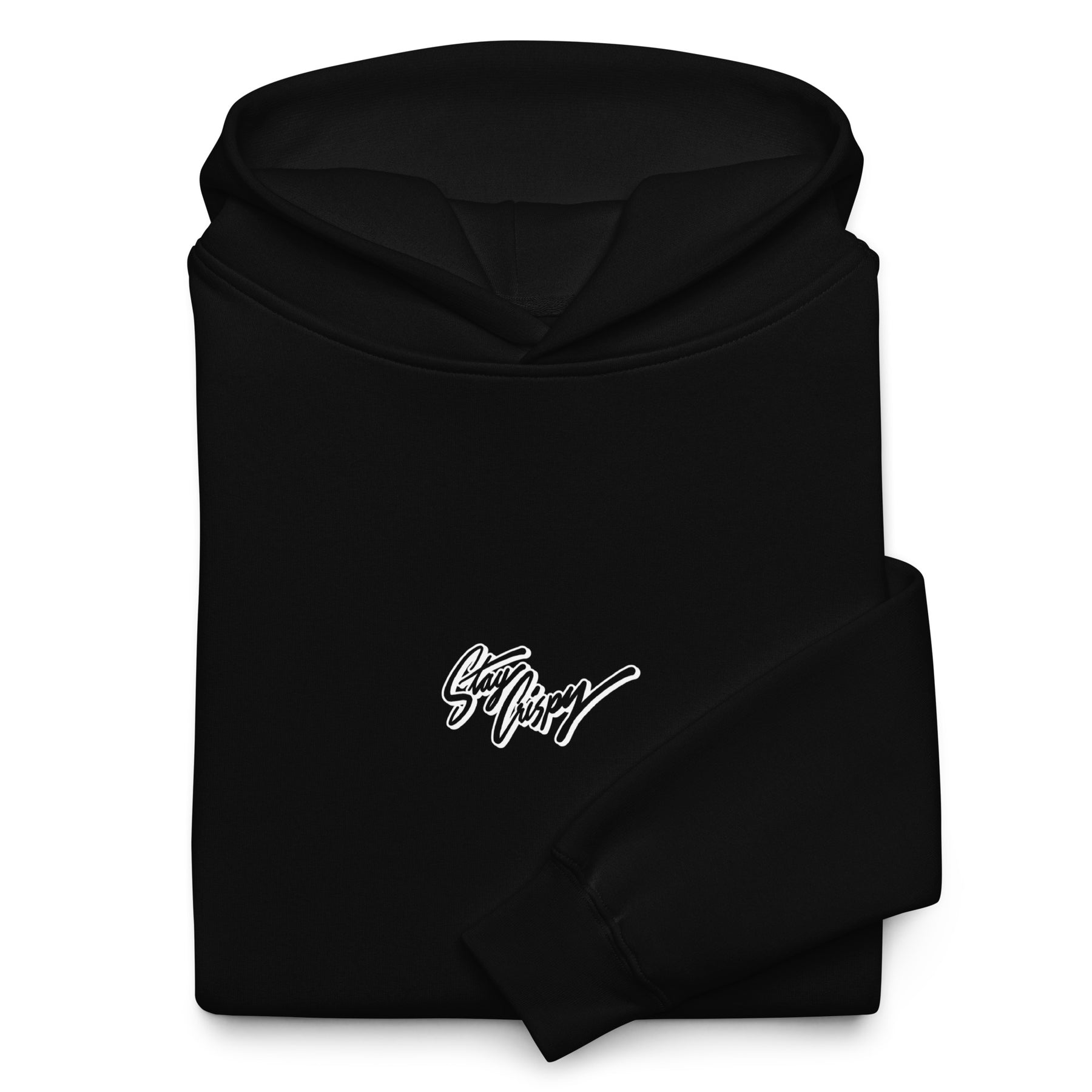 Stay Crispy Hoodie